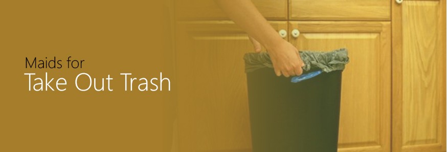 Take out trash /Recycling 